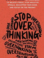 Stop Overthinking